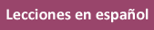 Lecciones en espaol